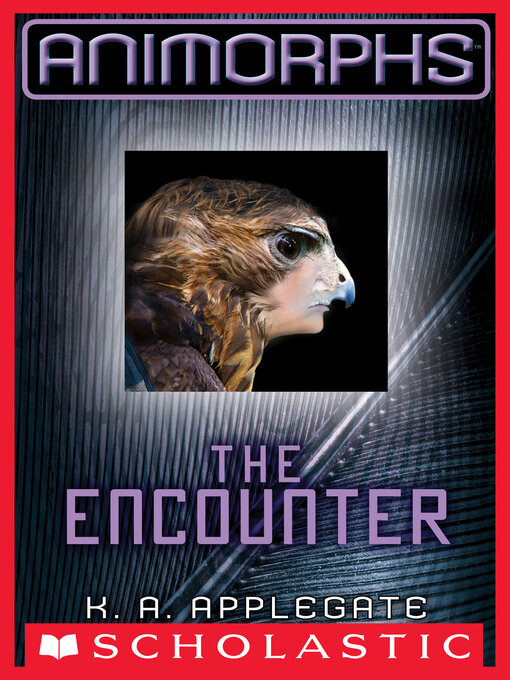 Title details for The Encounter by K. A. Applegate - Wait list